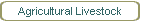Agricultural Livestock